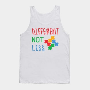 Different Not Less, Autism Awareness Amazing Cute Funny Colorful Motivational Inspirational Gift Idea for Autistic Tank Top